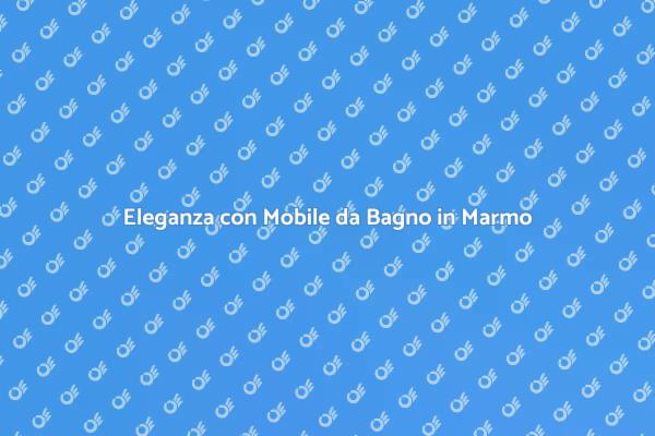 Design Elegante: Mobile da Bagno in Marmo