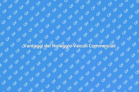 Noleggio Veicoli Commerciali Facile