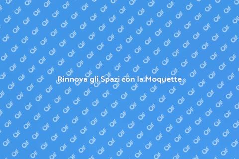 Mettere la Moquette: Trasforma gli Spazi