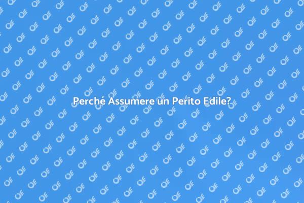 Ristrutturazioni e Perito Edile: Ecco Perché!