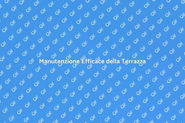 Soluzioni Efficaci per la Terrazza