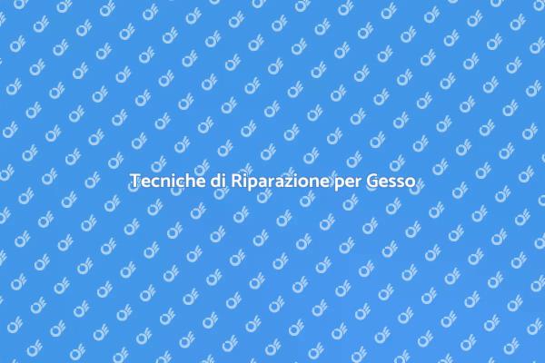 Ripara il Gesso con Professionalità