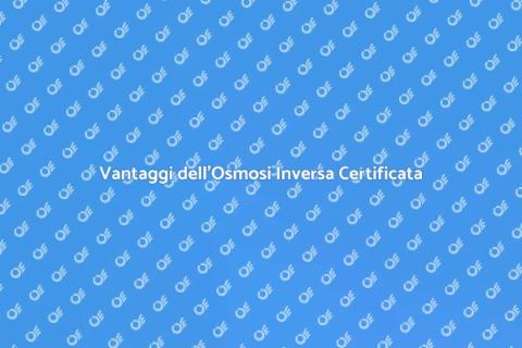 Impianto Osmosi Inversa Certificato