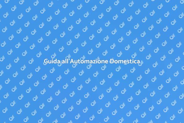 Rendi il tuo Appartamento Smart!