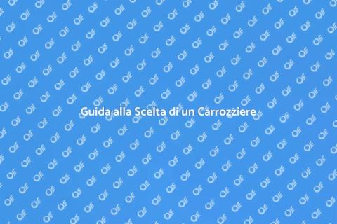 Trovare un Carrozziere Affidabile
