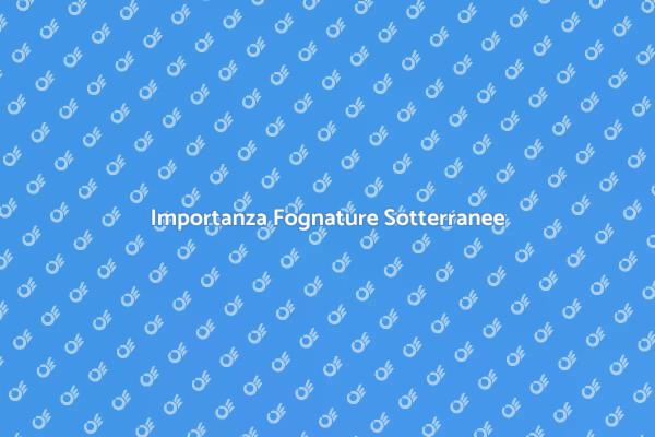 Fognature Sotterranee: Progettazione Essenziale