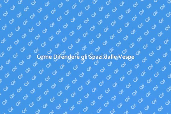 Difesa Efficace contro le Vespe