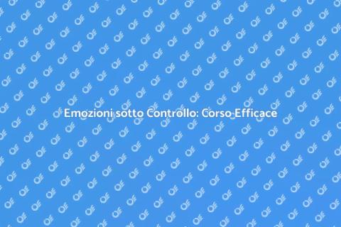 Corso di Gestione delle Emozioni