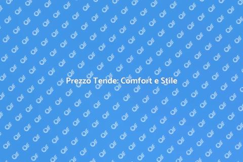 Costo Tende: Investi nel Comfort