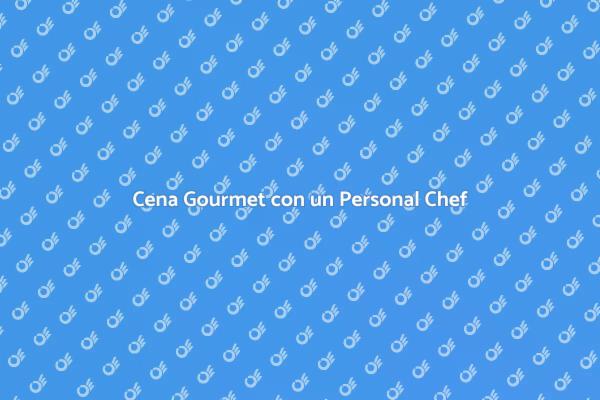 Scopri il Vantaggio del Personal Chef