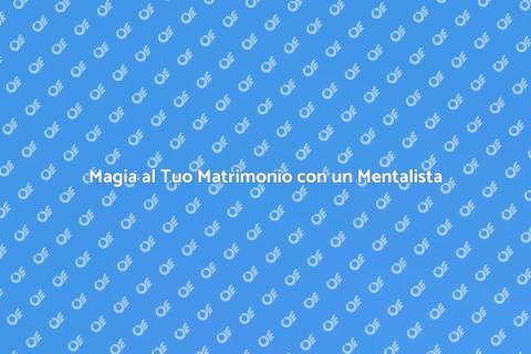 Mentalista per Matrimonio: Magia e Divertimento