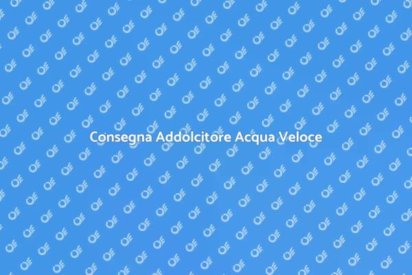 Addolcitore Acqua: Servizio Innovativo