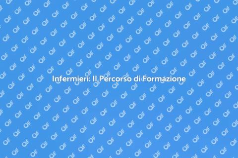 Formazione Infermiere: Un Viaggio Essenziale