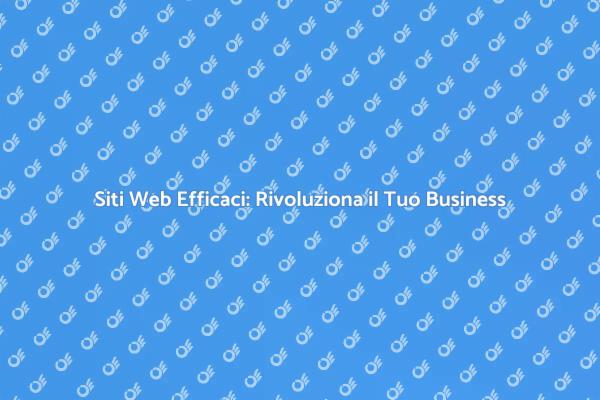 Sviluppo Siti Web: La Chiave del Successo