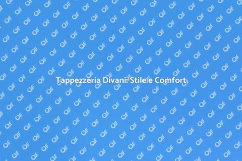Personalizzare Tappezzeria Divani