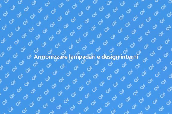 Armonia tra lampadari e casa