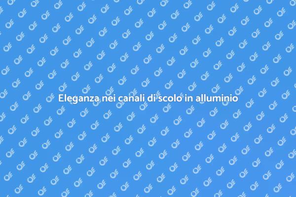 Canali di scolo: funzionalità ed estetica