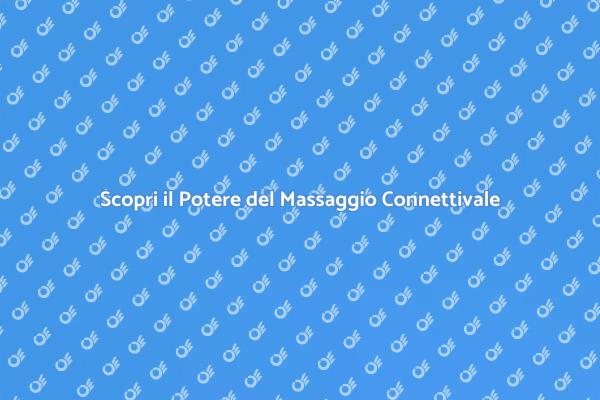 Rilassati con il Massaggio Connettivale