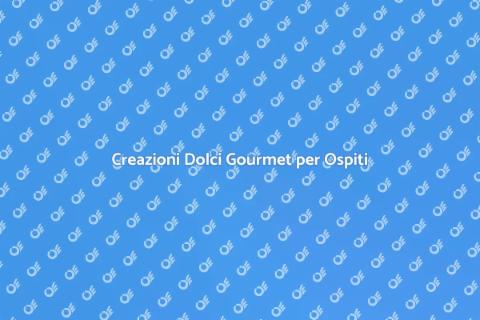 Dolci Gourmet per Eventi Speciali