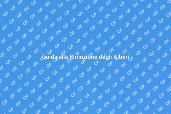 Rimozione Sicura di Alberi Fuori Casa