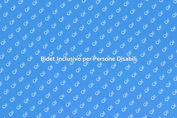 Il Bidet Perfetto per Disabili