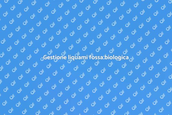 Trattamento liquami e salute ambientale