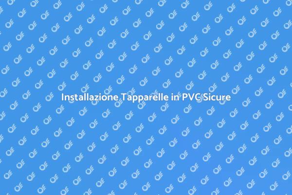 Tapparelle PVC: Installazione Facile e Sicura