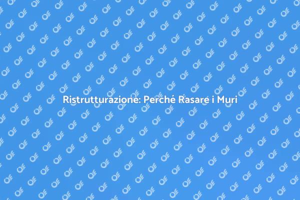 Ristruttura i Muri: Scopri Come