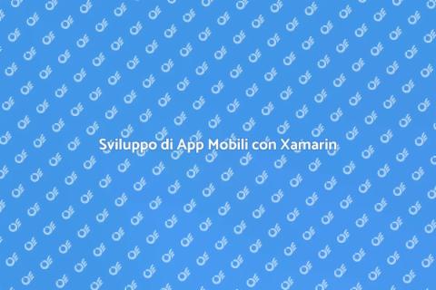 Creazione App con Xamarin: Guida Pratica