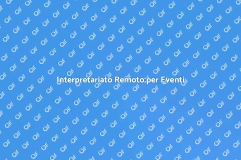 Interpretariato Simultaneo Remoto