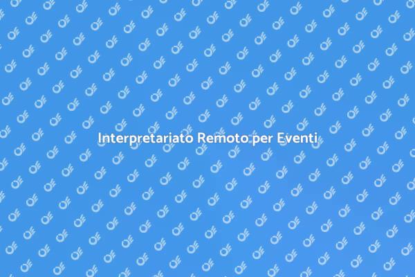 Innovazione nell'Interpretariato Remoto
