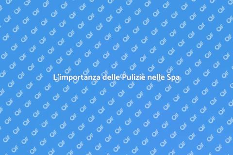 Pulizie per Spa e Centri Termali