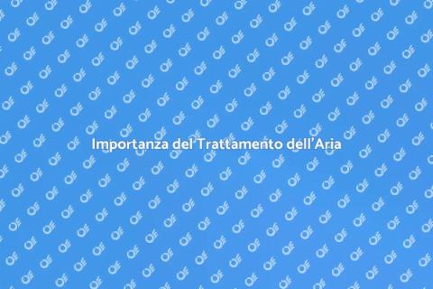 Trattamento Aria: Salute e Benessere