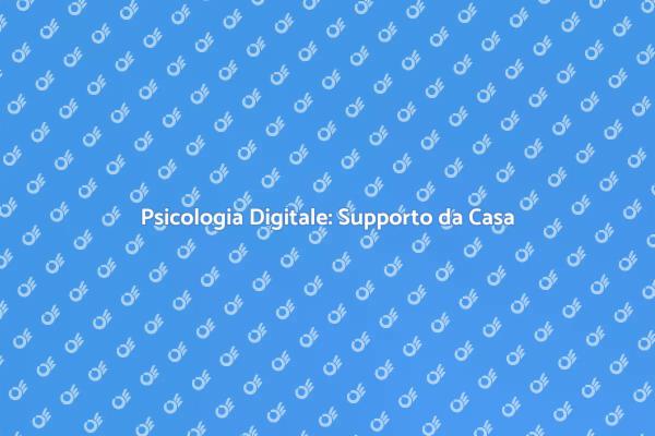 Riscopri il Benessere con la Psicologia Online