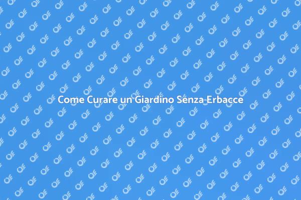 Guida alla Cura del Giardino
