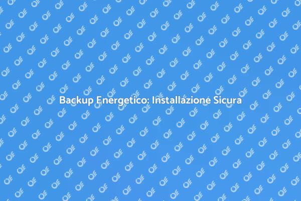 Sicurezza Energetica con un Generatore