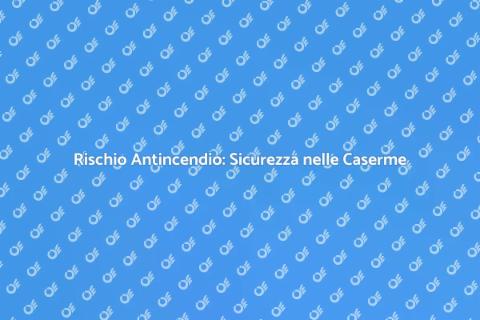 Valutazione Rischio Antincendio