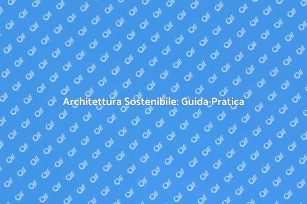 Costruire per il Futuro Sostenibile