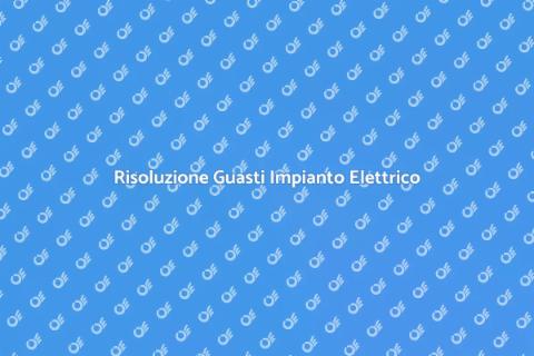 Guasto Impianto Riscaldamento Elettrico