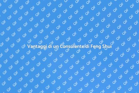 Assumere un Consulente di Feng Shui