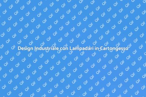 Lampadari in Cartongesso: Design Innovativo