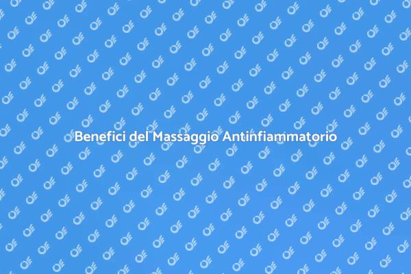 Massaggio Efficace contro Infiammazione