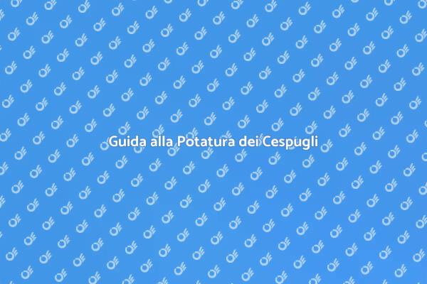 L'Arte di Potare i Cespugli