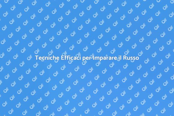 Impara il Russo in Modo Efficace