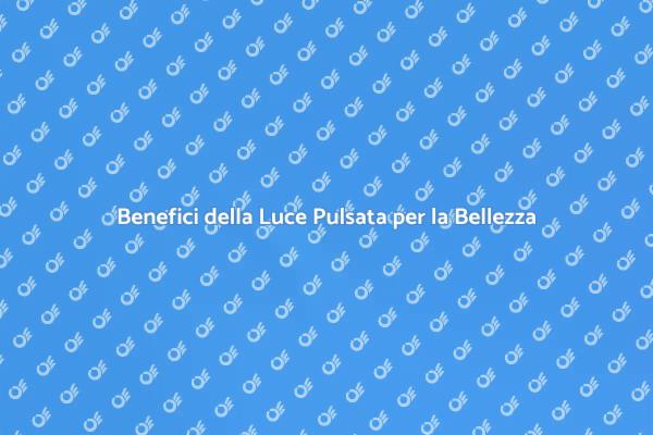 Luce Pulsata: Una Rivoluzione di Bellezza