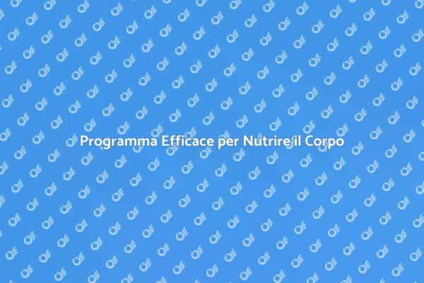Programma per Nutrire Corpo e Mente