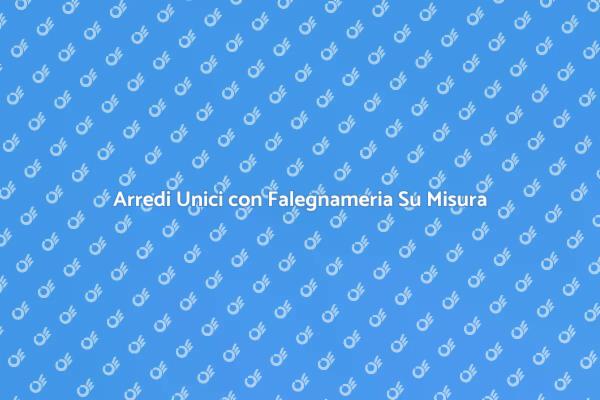Trasforma la Tua Casa con Falegnameria