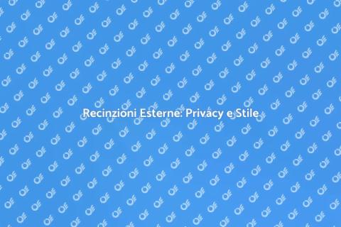 Installazione Recinzioni Esterne
