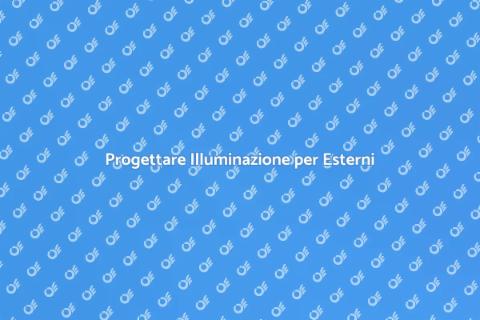 Illumina i Tuoi Spazi Esterni