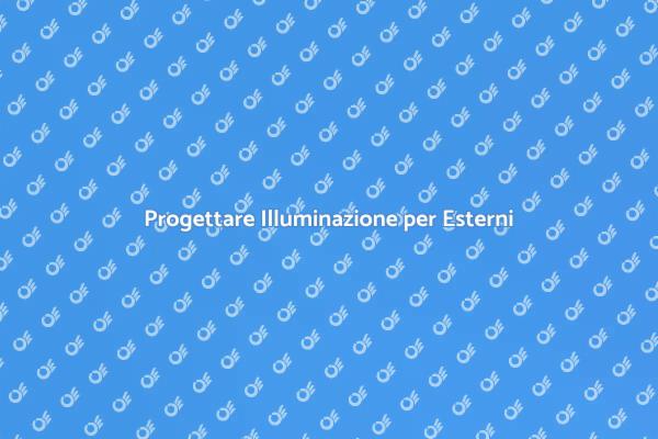 Magia dell'Illuminazione per Esterni